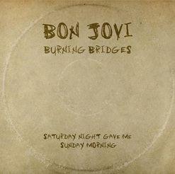 Bon Jovi/Burning Bridges[4750859]