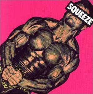 Squeeze/Squeeze