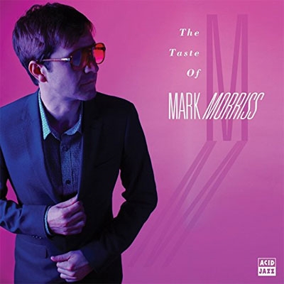 The Taste Of Mark Morriss  (Pink Vinyl)＜限定盤＞