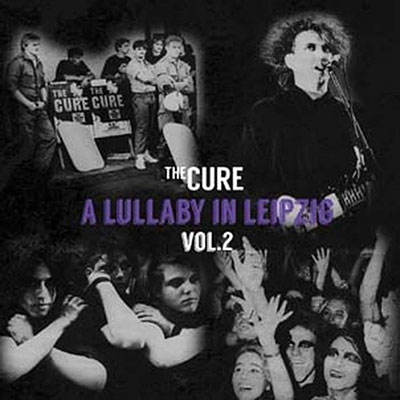 The Cure/A Lullaby In Leipzig Vol.2/Clear Vinyl[OUTS026]