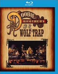 The Doobie Brothers/ライヴ・アット・ウルフ・トラップ DVD