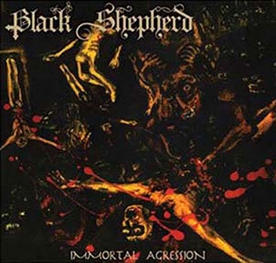 Black Shepherd/Immortal Aggression[VIC299CD]