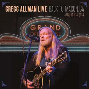 Gregg Allman Live: Back To Macon, GA ［2CD+Blu-ray Disc］