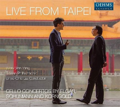 Live from Taipei - Cello Concertos by Elgar, Schumann and Korngold