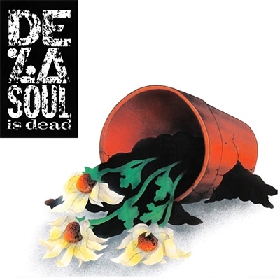De La Soul/De La Soul Is Dead