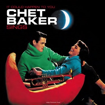 It Could Happen To You - Chet Baker Sings＜Green Vinyl＞