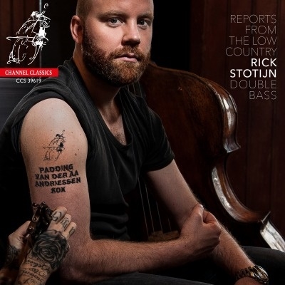 リポーツ・フロム・ザ・ロー・カントリー ~ オランダのコントラバスのための音楽 リポーツ・フロム・ザ・ロー・カントリー ~ オランダのコントラバスのための音楽
