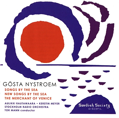 Nystroem: Songs by the Sea, Merchant of Venice, etc