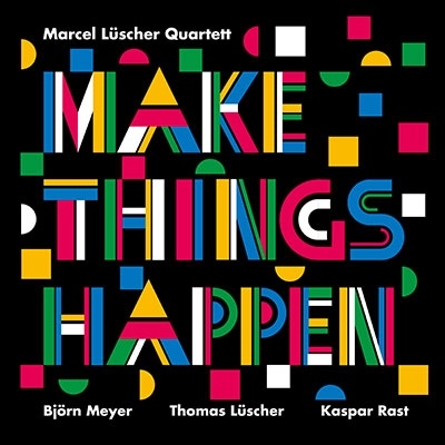 Marcel Luscher Quartett/Make Things Happen[UTR5199]
