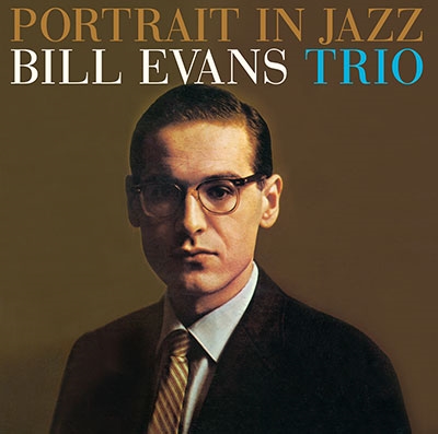 Bill Evans (Piano)/Portrait in Jazz (Colored Vinyl)＜限定盤＞