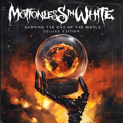Motionless In White/Scoring The End Of The World (Deluxe Edition)