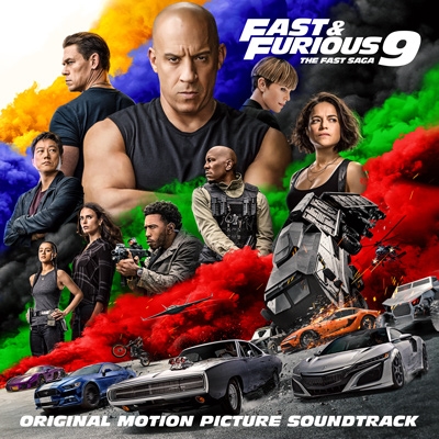 Fast &Furious 9 The Fast Saga (Original Motion Picture Soundtrack)[7567864259]
