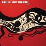 フォーリン・オフ・ザ・リール I<限定生産盤> フォーリン・オフ・ザ・リール I<限定生産盤>