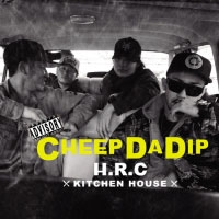 H.R.C/CHEEP DA DIP ［CD+DVD］[KHKB-001]