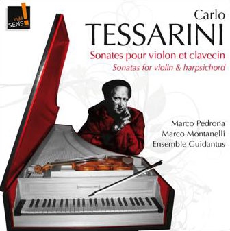 テッサリーニ: ヴァイオリンと通奏低音のためのソナタ集 Op.14 (全6曲), 他 テッサリーニ: ヴァイオリンと通奏低音のためのソナタ集 Op.14 (全6曲), 他