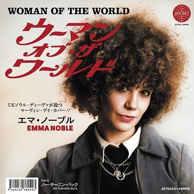 Emma Noble/Woman Of The World/No Turning Back[JS7S344]