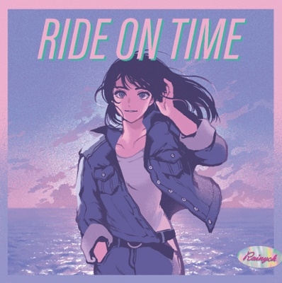 Rainych/RIDE ON TIME/Say So -Japanese Version- (tofubeats Remix