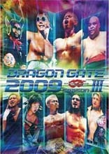 DRAGON GATE 2009 season.III