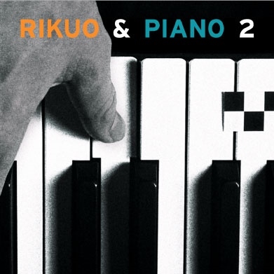 ꥯ/RIKUO&PIANO 2[HR-009]