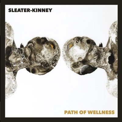 Sleater-Kinney/PATH OF WELLNESS[CDMP535J]