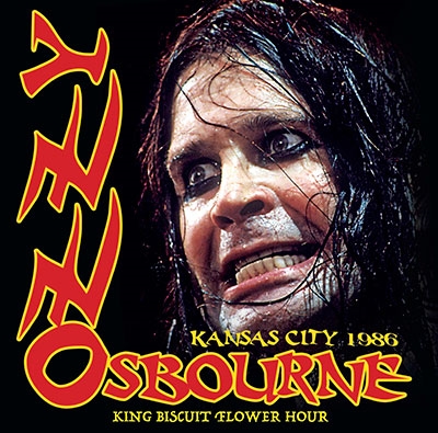Ozzy Osbourne/Kansas City 1986 King Biscuit Flower Hour[IACD10076]
