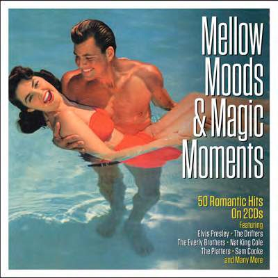 Mellow Moods &Magic Moments[NOT2CD649]