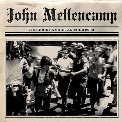 John Mellencamp/Good Samaritan Tour 2000[RPBLB0033503011]