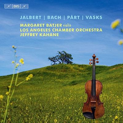 ジャルバート&バッハ: ヴァイオリン協奏曲、他