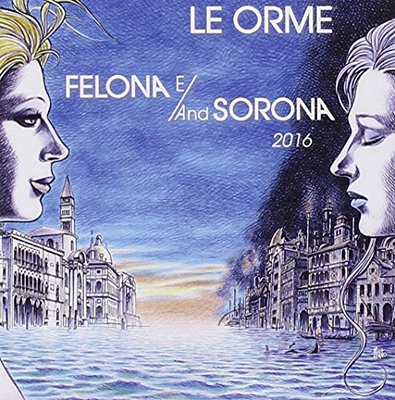 Felona E/And Sorona 2016