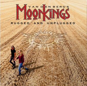 Vandenberg's MoonKings/Rugged and Unplugged[M75702]