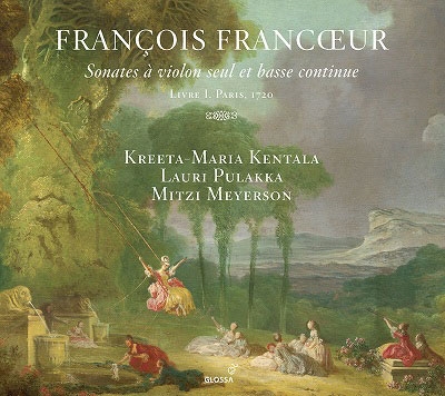 フランクール: 独奏ヴァイオリンと通奏低音のためのソナタ集第1巻