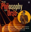 The Philosophy Of Urso-Phil Urso' s 1953-1959 Sessions