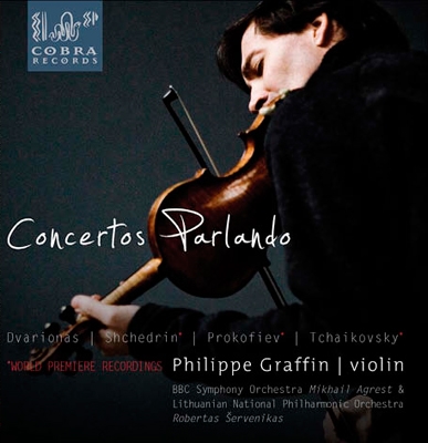 Concertos Parlando - Dvarionas, Shchedrin, Prokofiev, Tchaikovsky Concertos Parlando - Dvarionas, Shchedrin, Prokofiev, Tchaikovsky