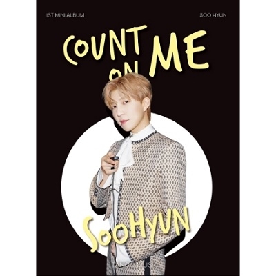 SOOHYUN (from U-KISS)/COUNT ON ME： 1st Mini Album[YP0200]