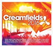 Creamfields 2016 Creamfields 2016