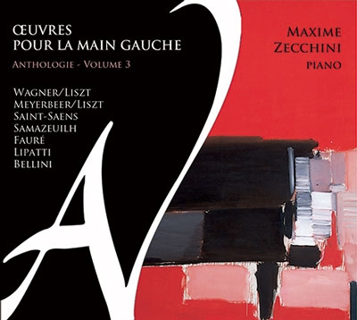 Oeuvres pour la Main Gauche - Anthologie Vol.3 Oeuvres pour la Main Gauche - Anthologie Vol.3