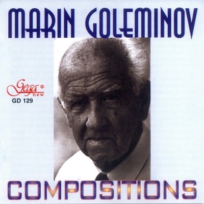 Marin Goleminov - Compositions Marin Goleminov - Compositions