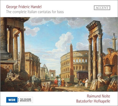 Handel: The Complete Italian Cantatas for Bass Handel: The Complete Italian Cantatas for Bass