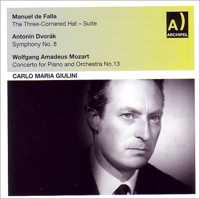 M.de Falla: The Three-Cornered Hat Suite; Dvorak: Symphony No.8; Mozart: Piano Concerto No.13 KV.415