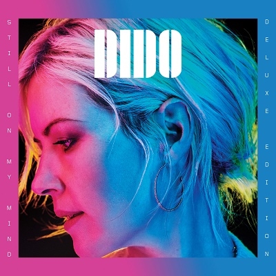Dido/Still on My Mind (Deluxe Edition)[5053854619]