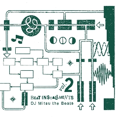 DJ MITSU THE BEATS/Beat Installments Vol.2[JSPCDK-1015]