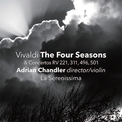 Vivaldi: The Four Seasons & Concertos RV.221, RV.311, RV.496, RV.501＜期間限定盤＞