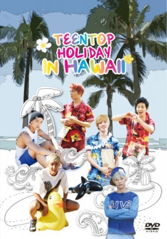 TEENTOP/TEENTOP HOLIDAY IN HAWAIIǡ[POBD-60481]