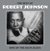 Robert Johnson/The Best of King of the Delta Blues[CATLP109]