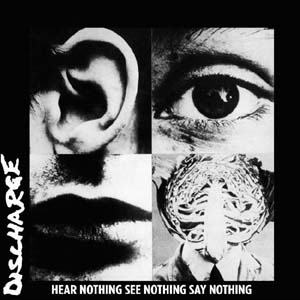 Hear Nothing See Nothing Say Nothing
