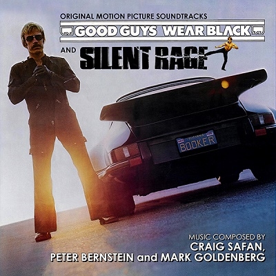 Good Guys Wear Black/Silent Rage