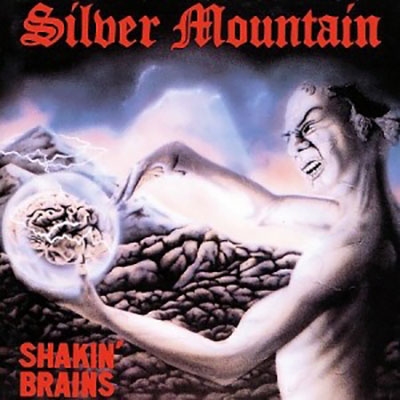 Silver Mountain/Shakin' Brains