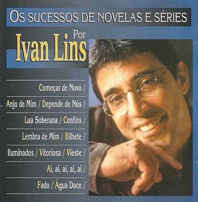Ivan Lins/Sucessos De Novelas E Series Por Ivan Lins[11V252]