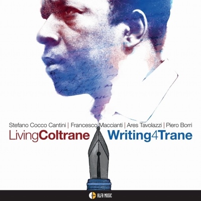 Living Coltrane/Writing 4 Trane[AFMCD182]