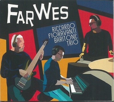 Riccardo Fioravanti Baritone Trio/Far Wes[USDC309S]